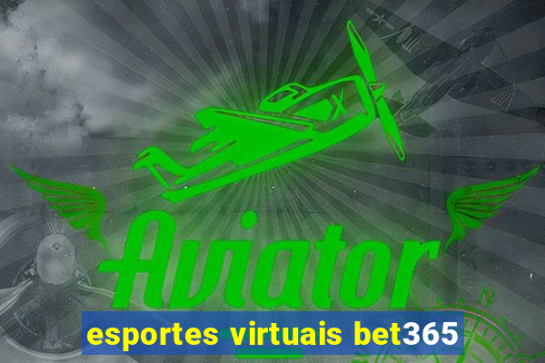 esportes virtuais bet365