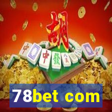 78bet com