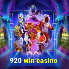 920 win casino