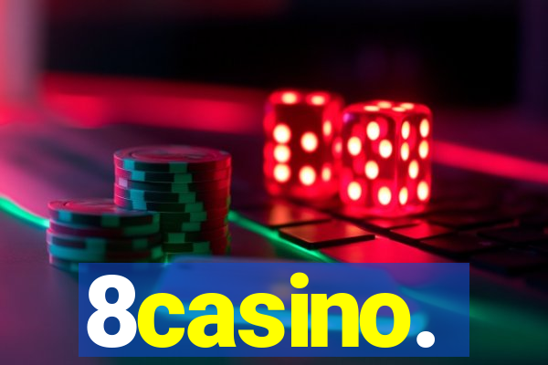 8casino.