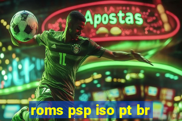 roms psp iso pt br