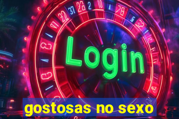 gostosas no sexo