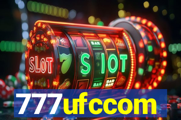 777ufccom