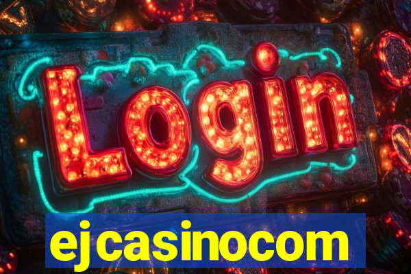 ejcasinocom