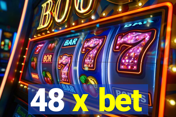 48 x bet