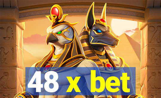 48 x bet