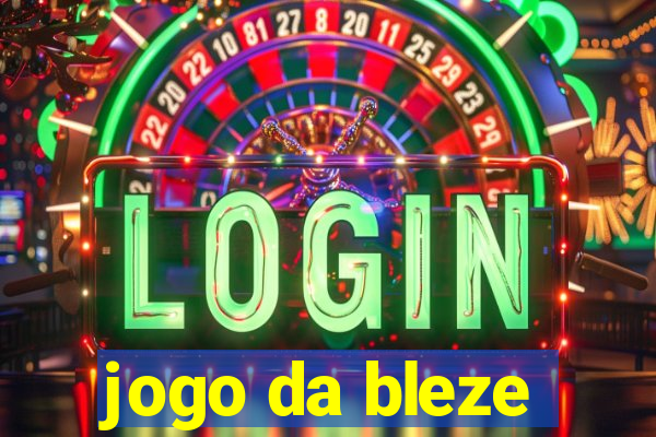 jogo da bleze