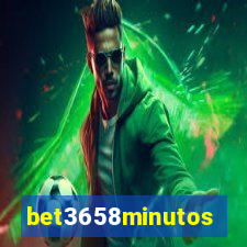 bet3658minutos