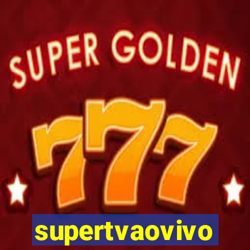 supertvaovivo