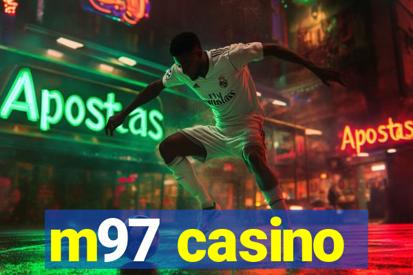 m97 casino