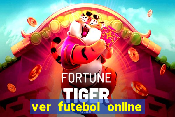 ver futebol online ao vivo