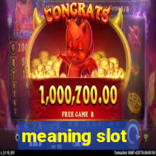 meaning slot