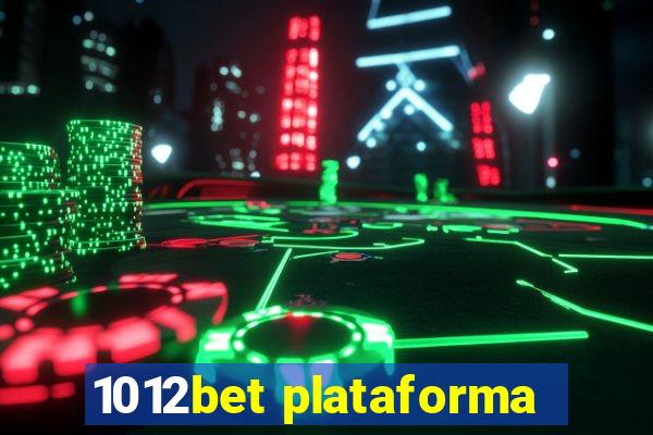 1012bet plataforma