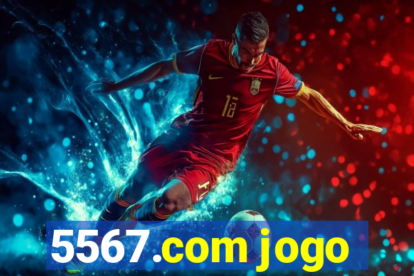 5567.com jogo