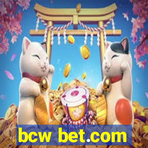 bcw bet.com