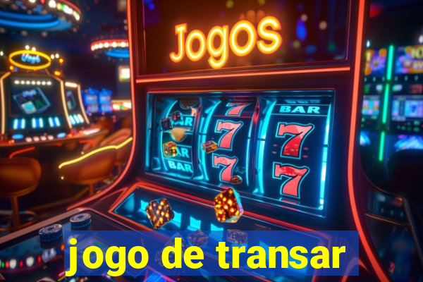 jogo de transar