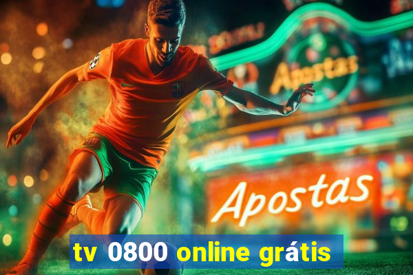 tv 0800 online grátis