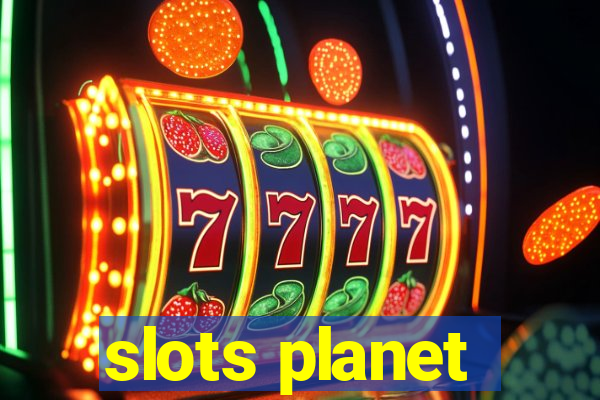 slots planet