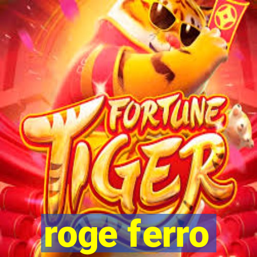 roge ferro