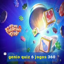 genio quiz 6 jogos 360