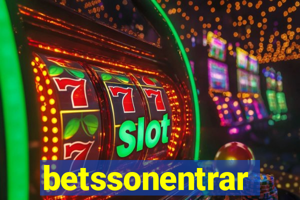 betssonentrar