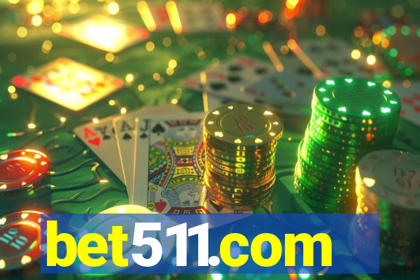 bet511.com