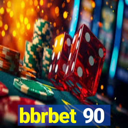 bbrbet 90