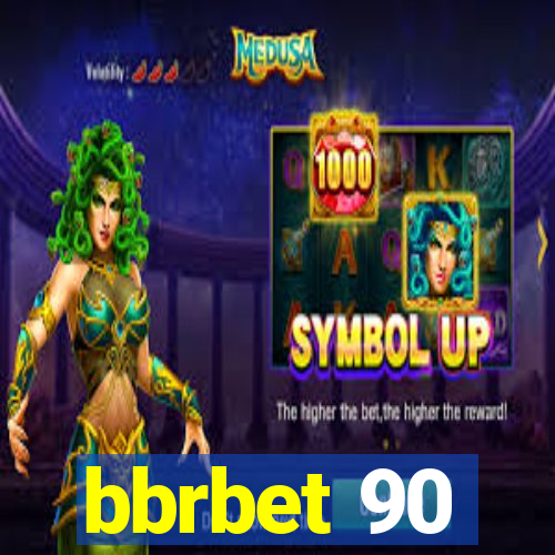 bbrbet 90