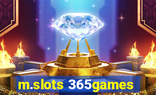 m.slots 365games