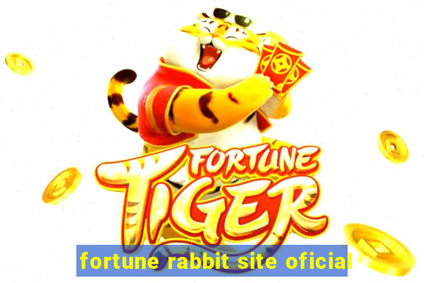 fortune rabbit site oficial