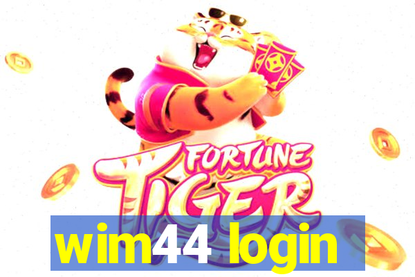 wim44 login