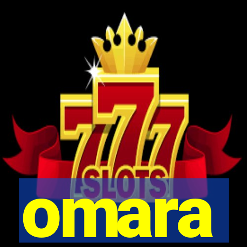 omara