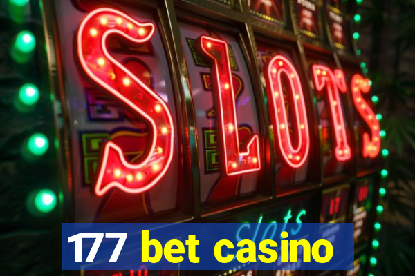 177 bet casino