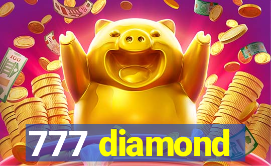 777 diamond