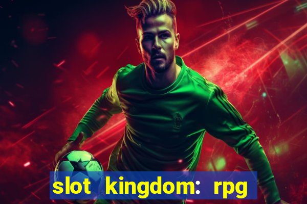 slot kingdom: rpg coin games