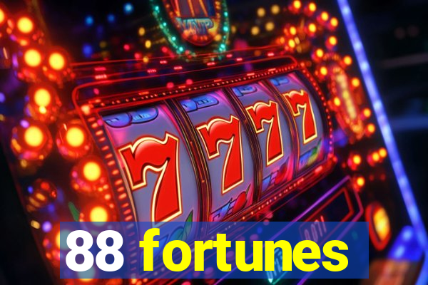 88 fortunes