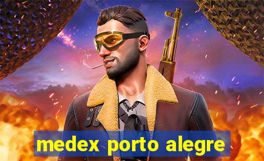 medex porto alegre