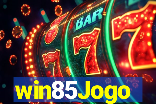 win85Jogo