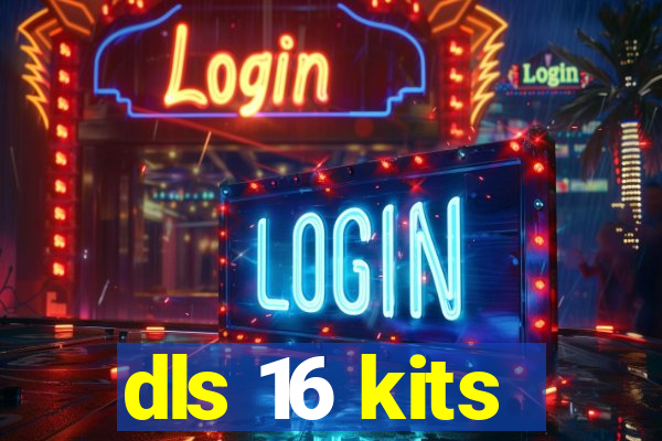 dls 16 kits