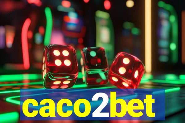 caco2bet