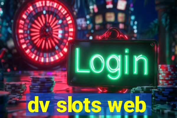 dv slots web