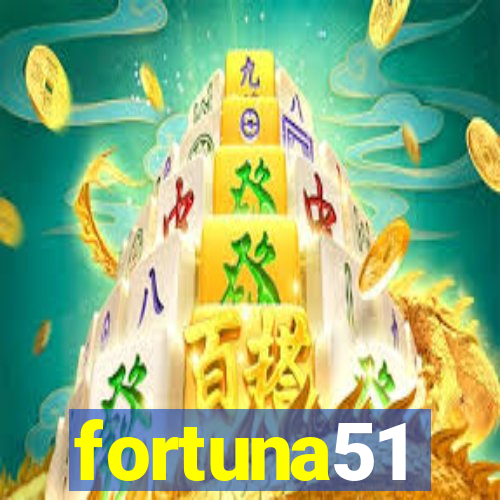 fortuna51