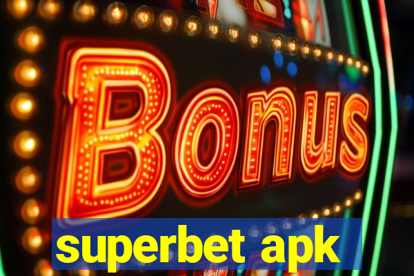 superbet apk