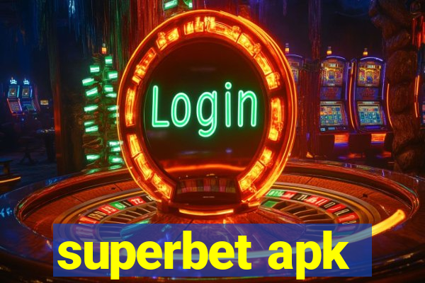 superbet apk