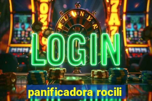 panificadora rocili