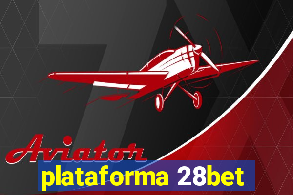 plataforma 28bet