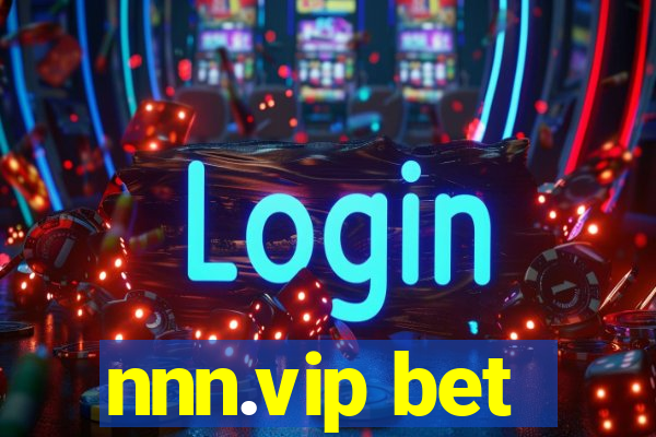 nnn.vip bet