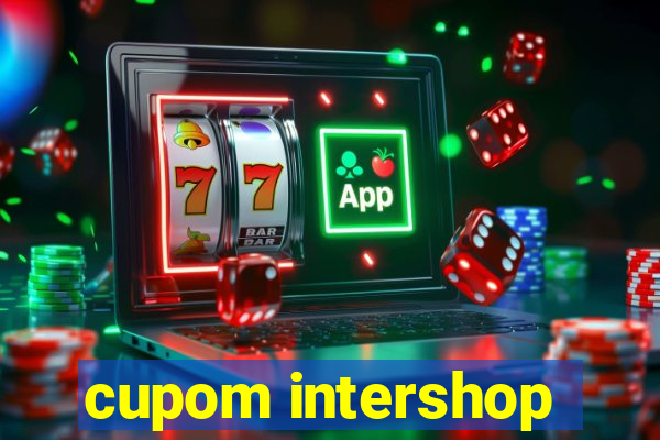 cupom intershop