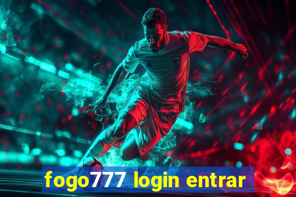 fogo777 login entrar