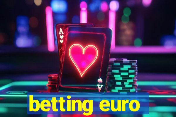 betting euro